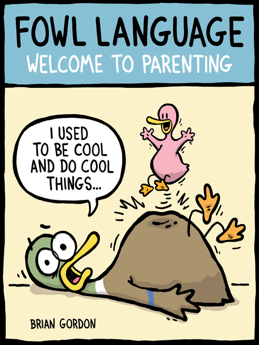Title details for Welcome to Parenting by Brian Gordon - Available